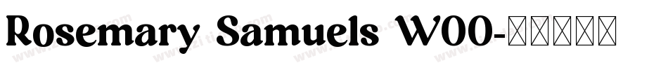 Rosemary Samuels W00字体转换